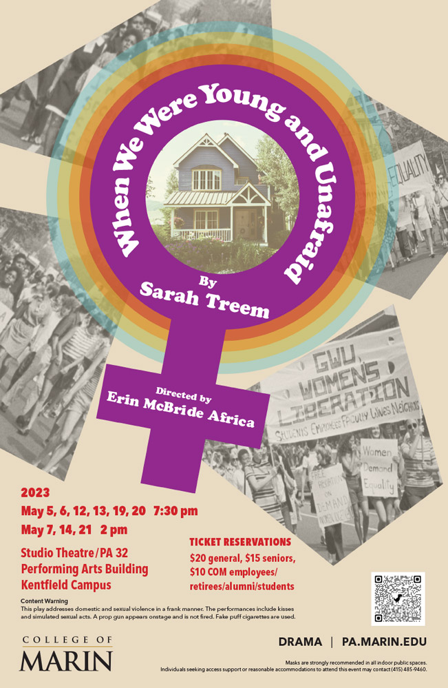 When We Were Yougn and Unafraid by Sarah Treem